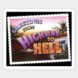 Greeting from the Highway to Hell Magnet